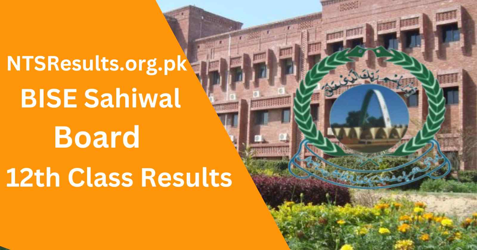 BISE Sahiwal Board 12th Class Result 2023 By Name Roll Number