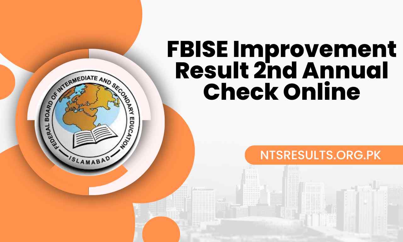 FBISE Improvement Result 2023 2nd Annual Check Online